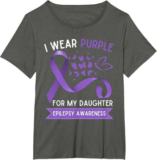 I Wear Purple for My Daughter Epilepsy Awareness