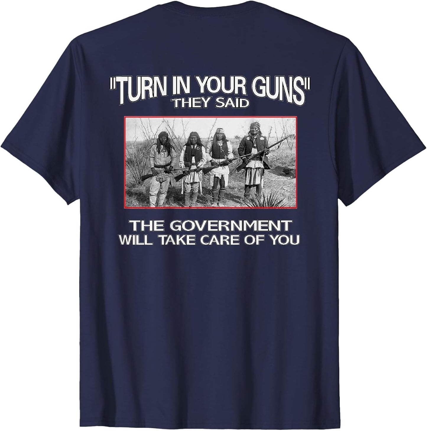 Funny 2nd Amendment Design. Native American. Printed on Back