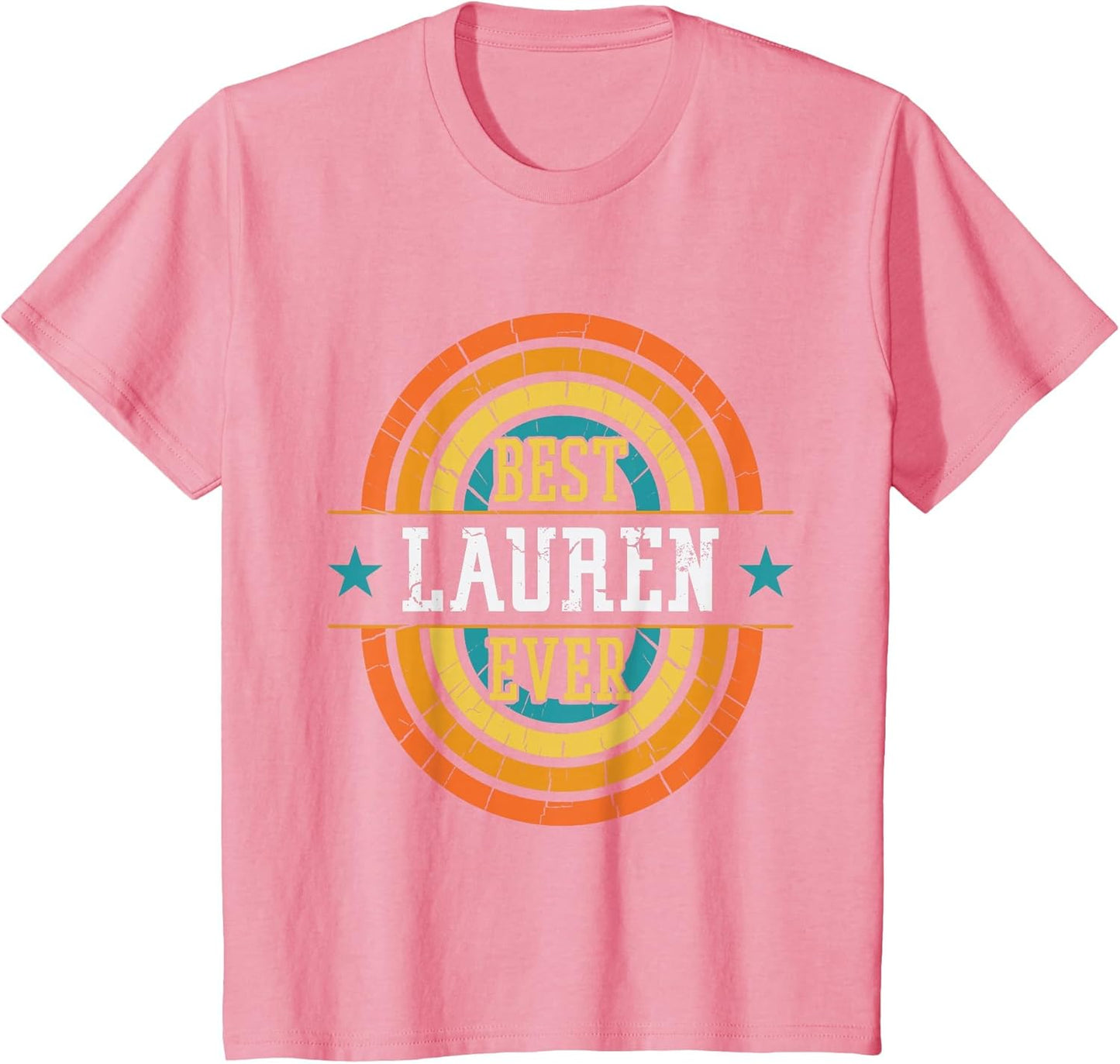 Best Lauren Ever - Funny Lauren Name