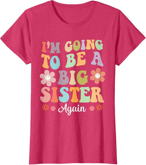 I'm Going to Be a Big Sister Again Floral Design for Girls