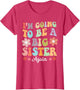 I'm Going to Be a Big Sister Again Floral Design for Girls