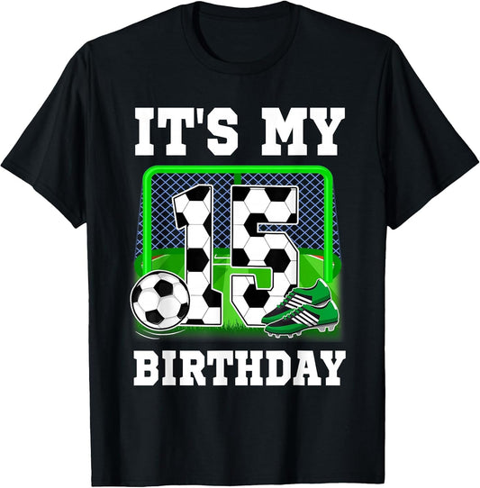 It's My 15th Birthday Soccer Theme 15 Year Old Boy Party