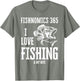 I Love Fishing & My Wife