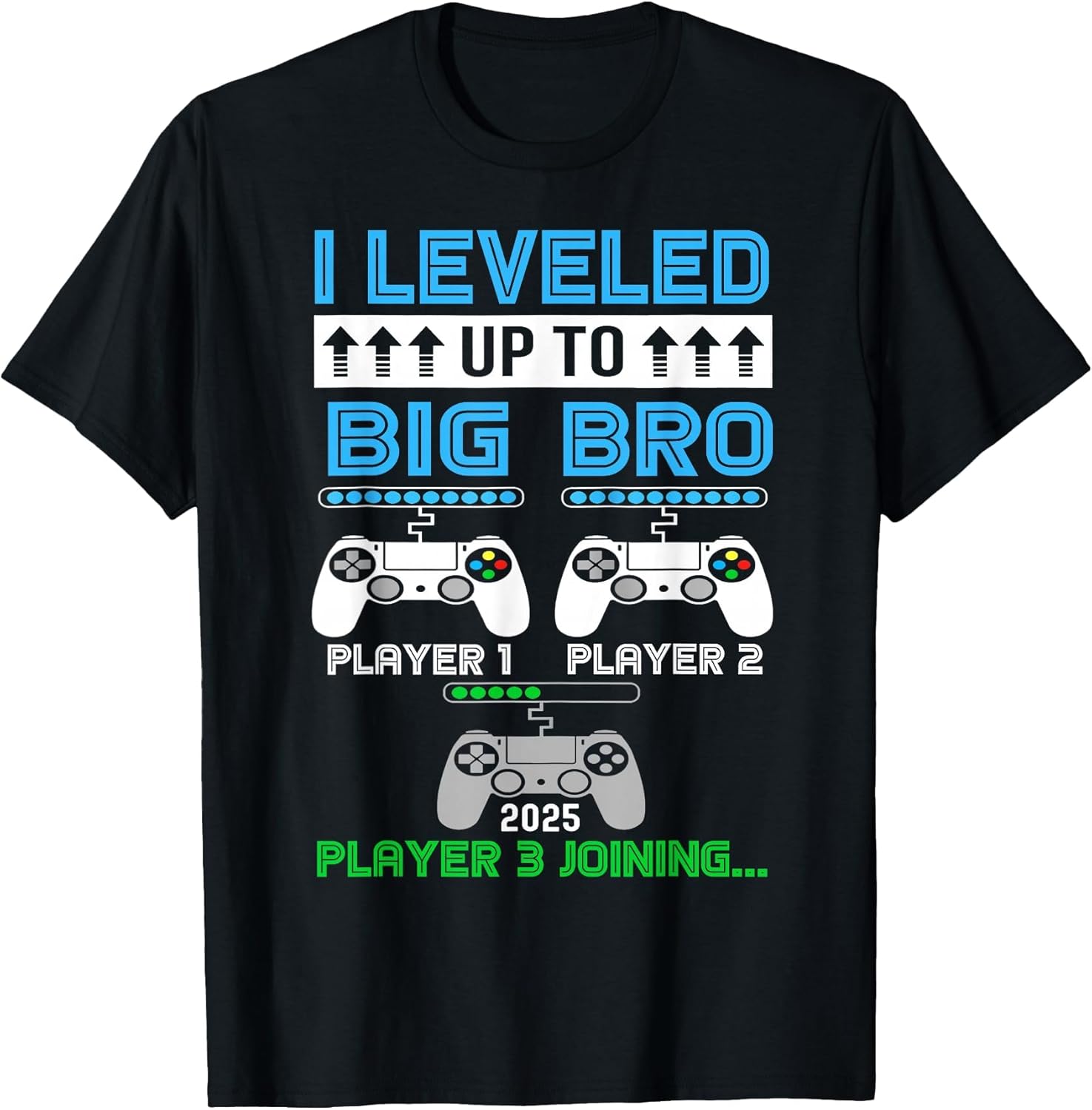 leveled Up to Big Brother Again Big Brother Est 2025 Kids