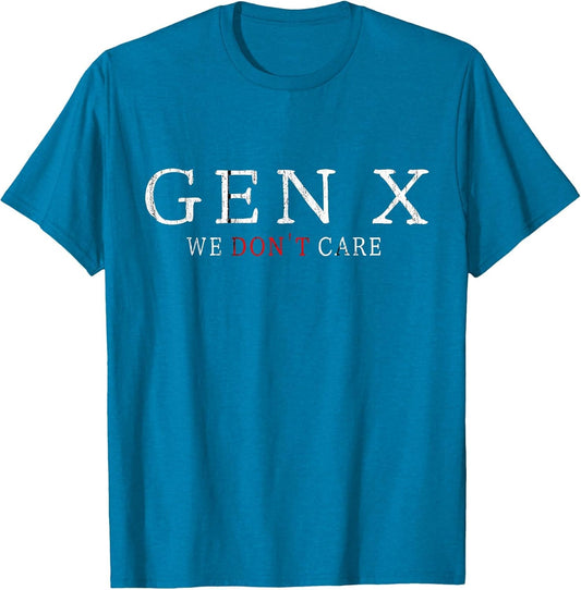 Gen X Funny Humor Generation We Don't Care