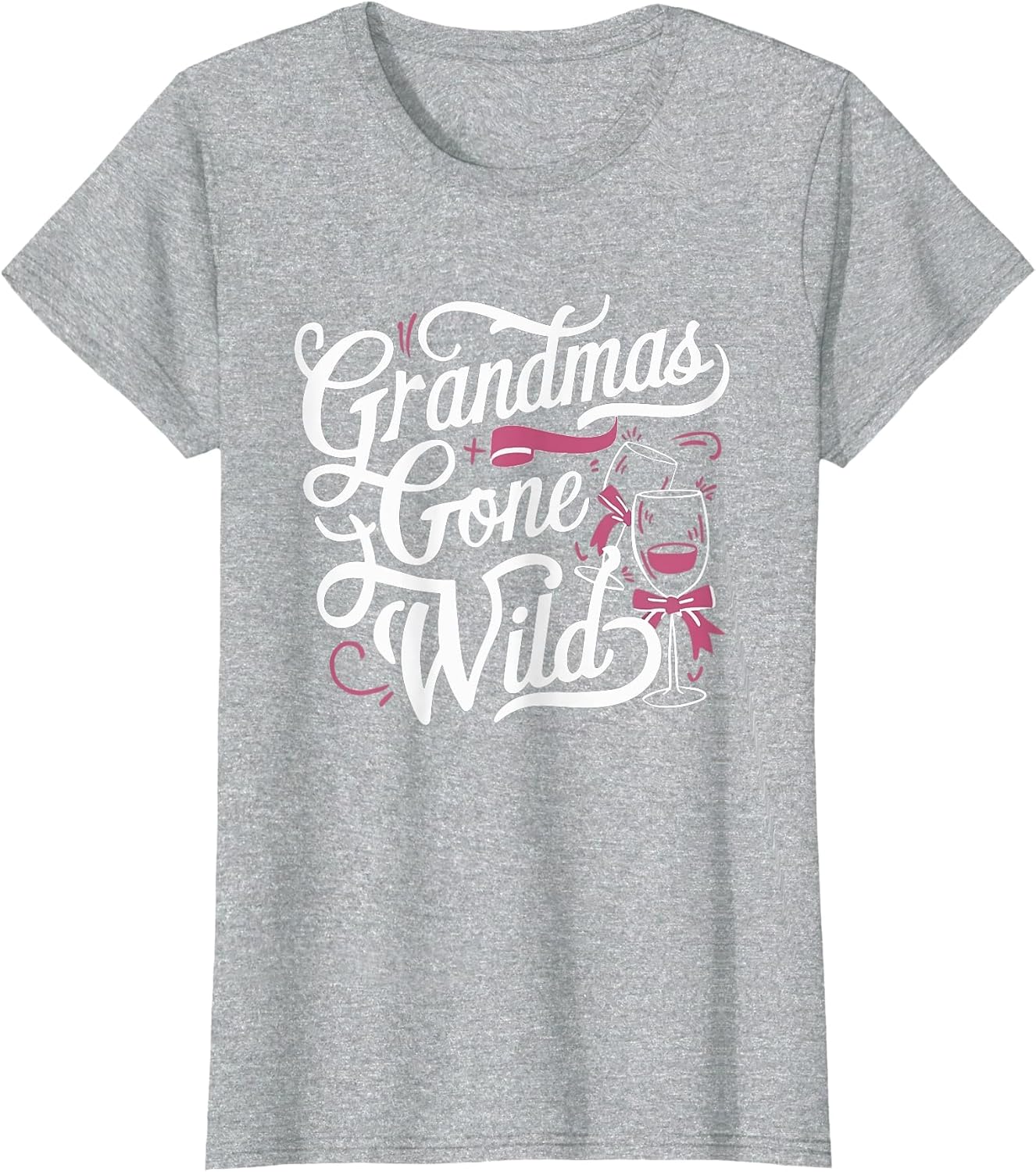 Grandmas Gone Wild Mothers Day Wine Partying Drinking