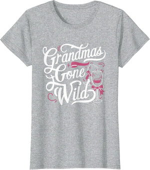 Grandmas Gone Wild Mothers Day Wine Partying Drinking