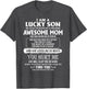 I'm A Lucky Son of Awesome Mom She was Born in October