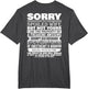Funny Sorry I'm A Spoiled Wife of Grumpy Old Husband On Back