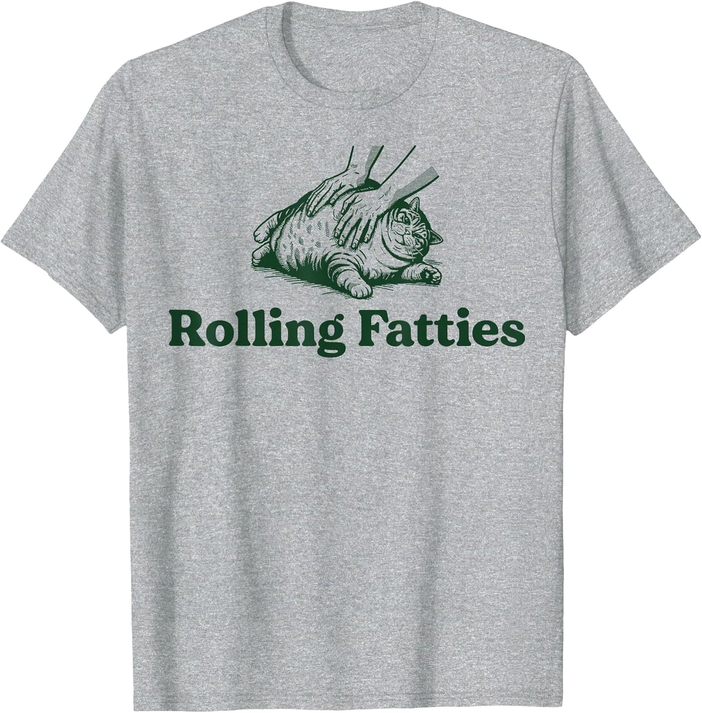 Rolling Fatties Cat Funny Cute Cat Lover Kitten Owner Kitty