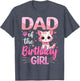 Dad of The Birthday Girl Cute Cat Lover Kitten Kid