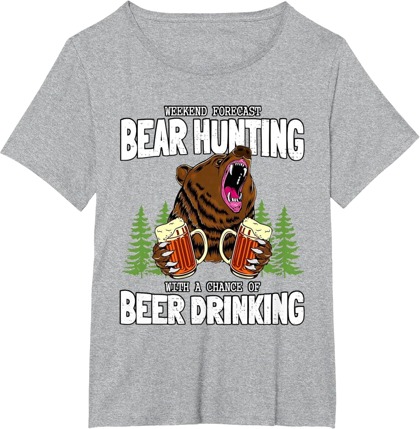 Bear Hunter and Beer Lover Camping Funny Hunting Sayings