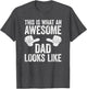 This is What an Awesome Dad Looks Like Shirt Men Fathers Day