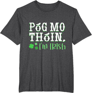 Póg Mo Thóin Funny Irish Gaelic Saying St Patricks Day