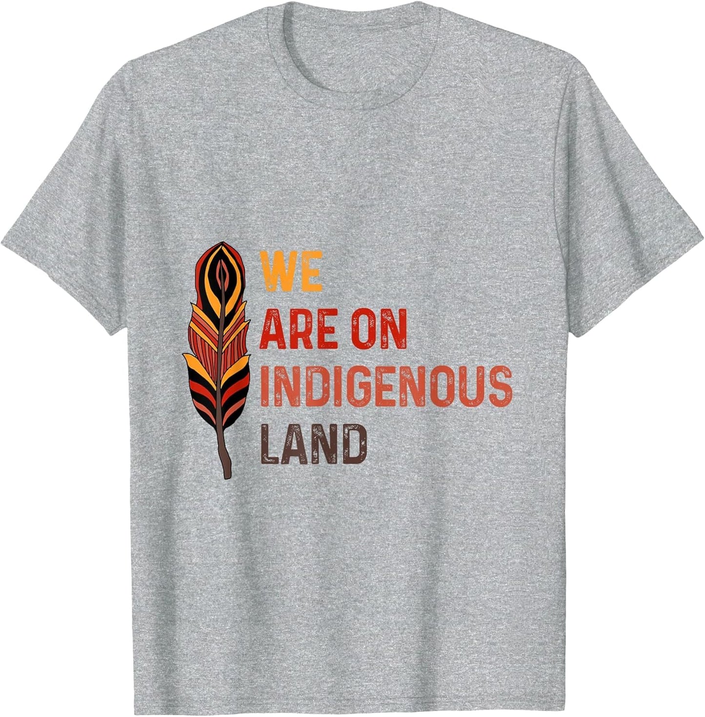We are on Native Land Feather Native American History