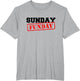 Sunday Funday - Distressed Stamp Design, Men & Women