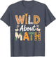 Wild About Math Funny Cute Teacher Student Math Club