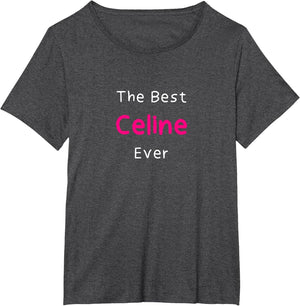 The Best Celine Ever/Funny Quote Named Celine