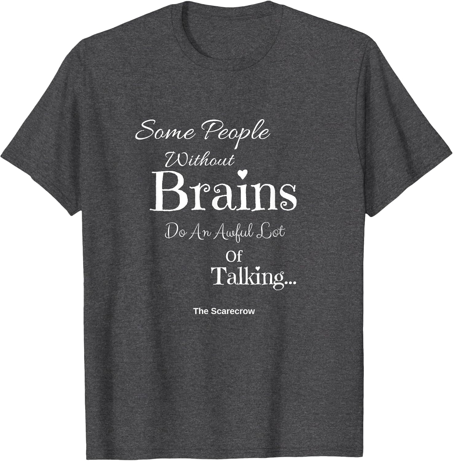 Wizard of Oz Scarecrow People Without Brains Quote Funny