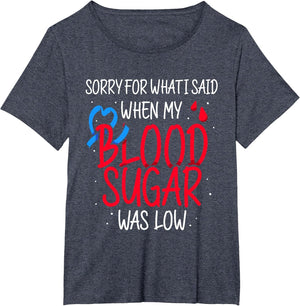 Sorry Said As My Blood Sugar Low was Type Diabetes