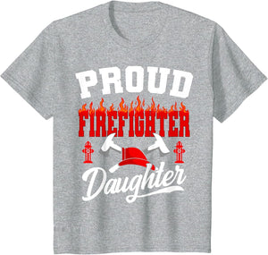 Proud Firefighter Daughter Fireman Firefighting Volunteer