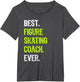 Best Figure Skating Coach Ever