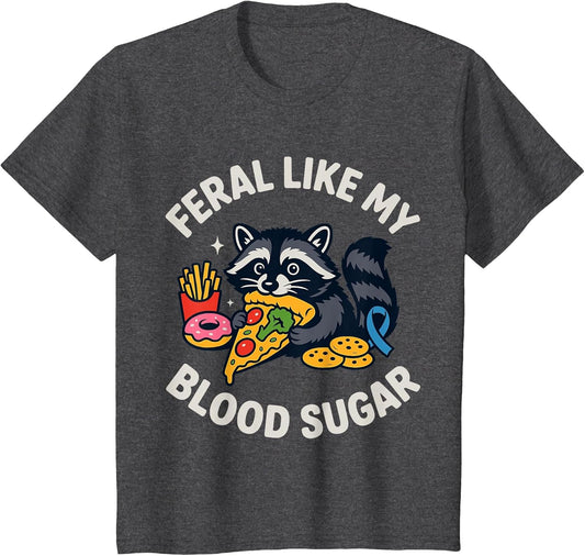 Feral Like My Blood Sugar Raccoon Funny Food Chaos Diabetes