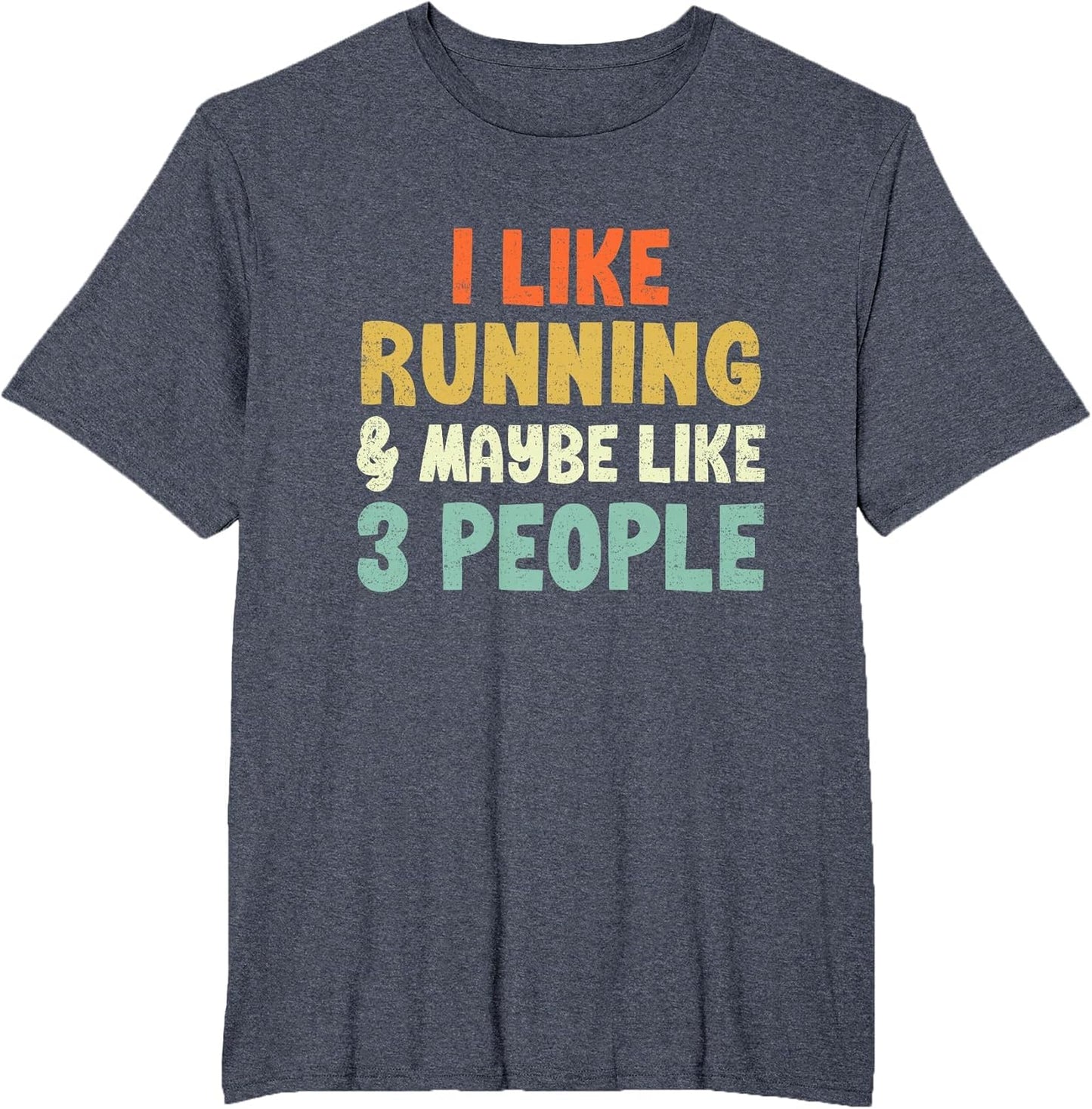I Like Running and Maybe 3 People