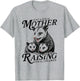 Feral Mom Opossum Funny Animal Quote Mother’s Day