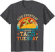 Funny Taco Tuesday Food Cinco De Mayo