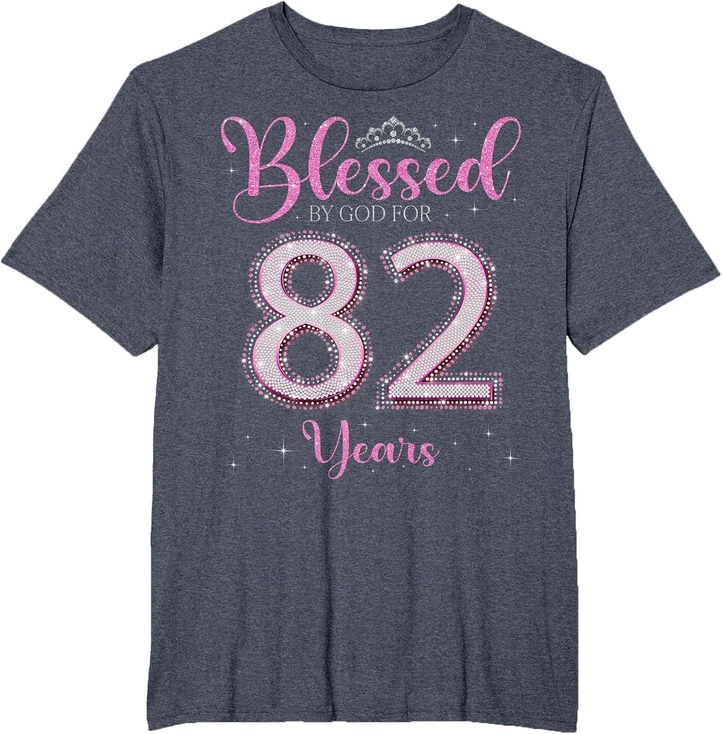 Blessed by God for 82 Years Old 82nd Birthday 82nd Bday