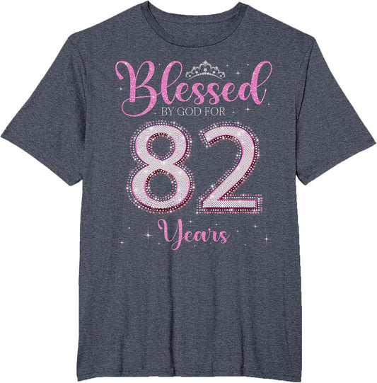 Blessed by God for 82 Years Old 82nd Birthday 82nd Bday