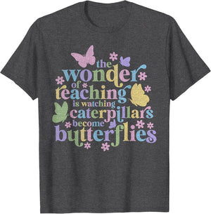 Wonder Teaching is Watching Caterpillars Become Butterflies