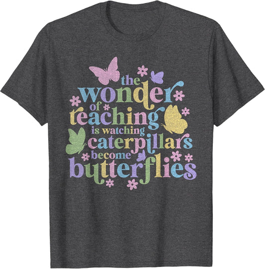 Wonder Teaching is Watching Caterpillars Become Butterflies