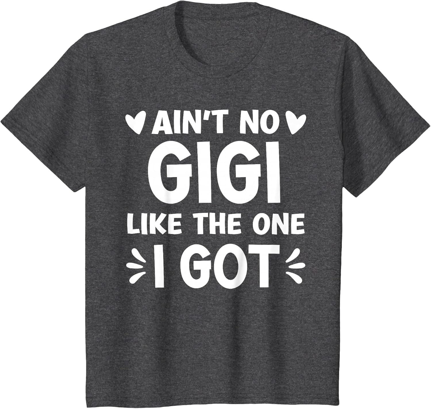 Ain't No Gigi Like This One I Got Boy Toddler Mothers Day