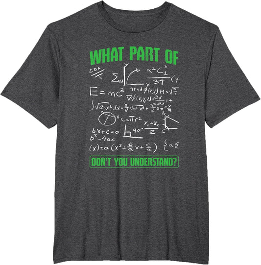 What Part Don't You Understand Engineering Student Engineer