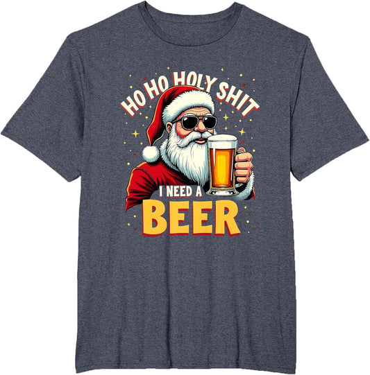Ho Ho Holy Shit I Need a Beer Funny Santa Christmas Drinking