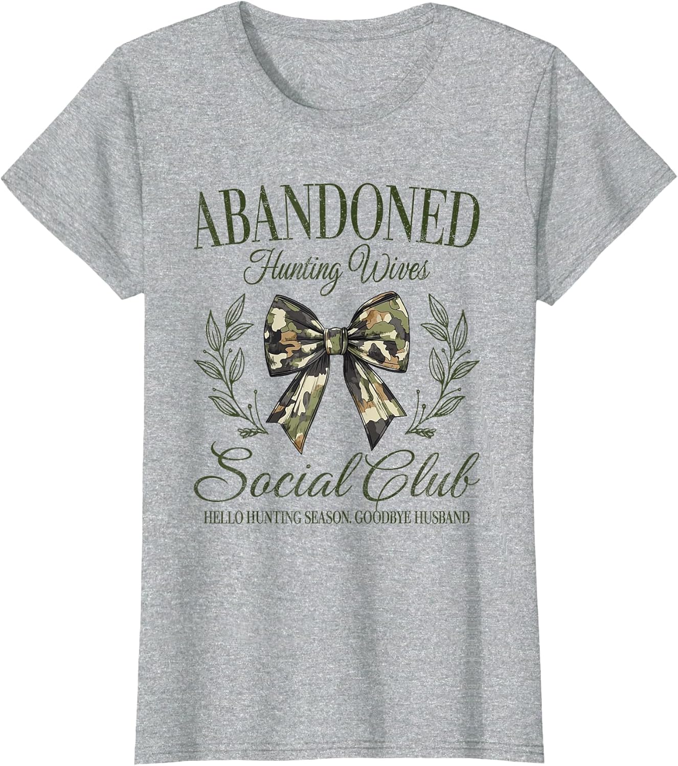 Vintage Abandoned Hunting Wives Social Club Retro Hunting