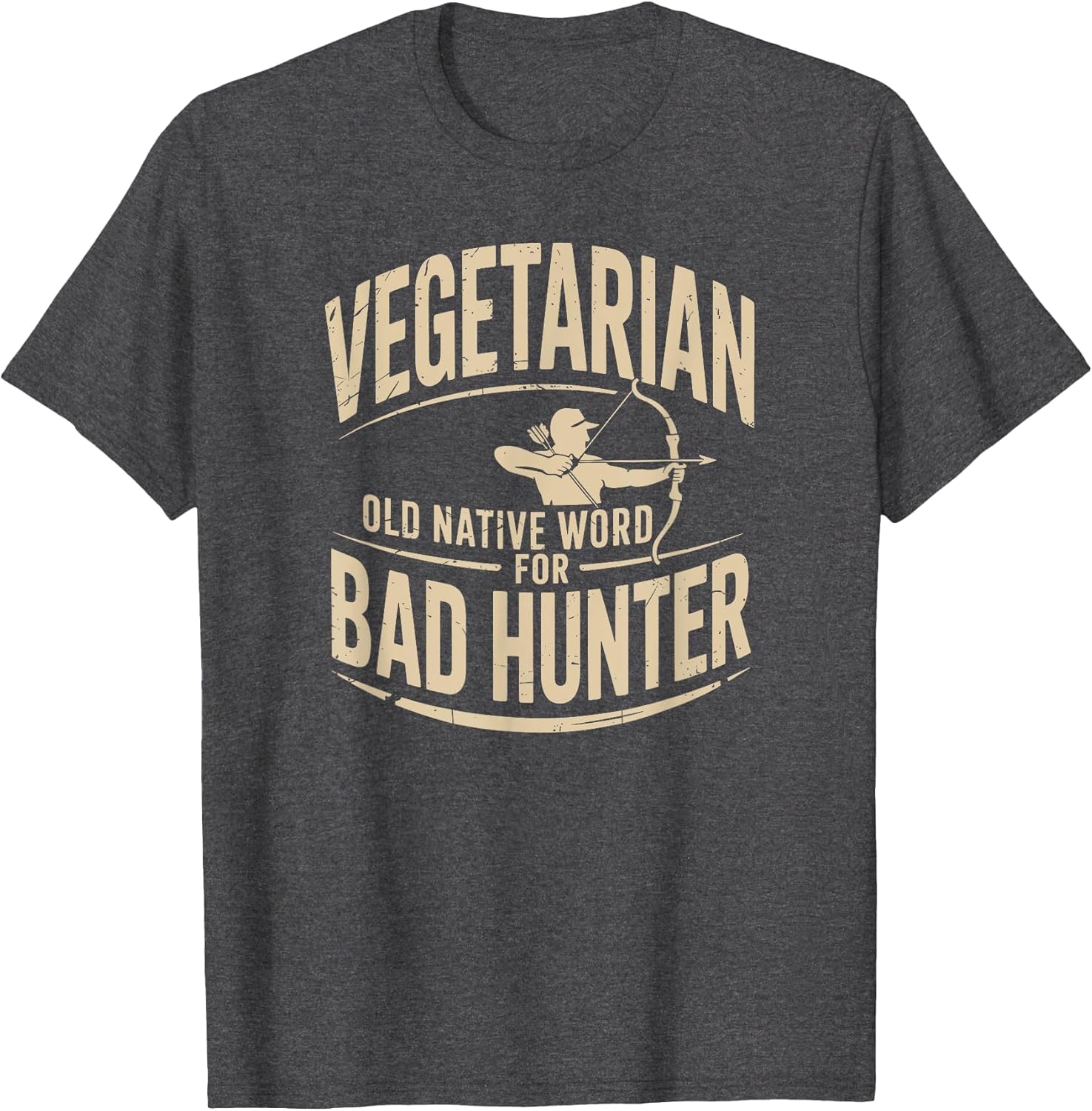 Vegetarian Old Native Word for Bad Hunter Bow Hunting