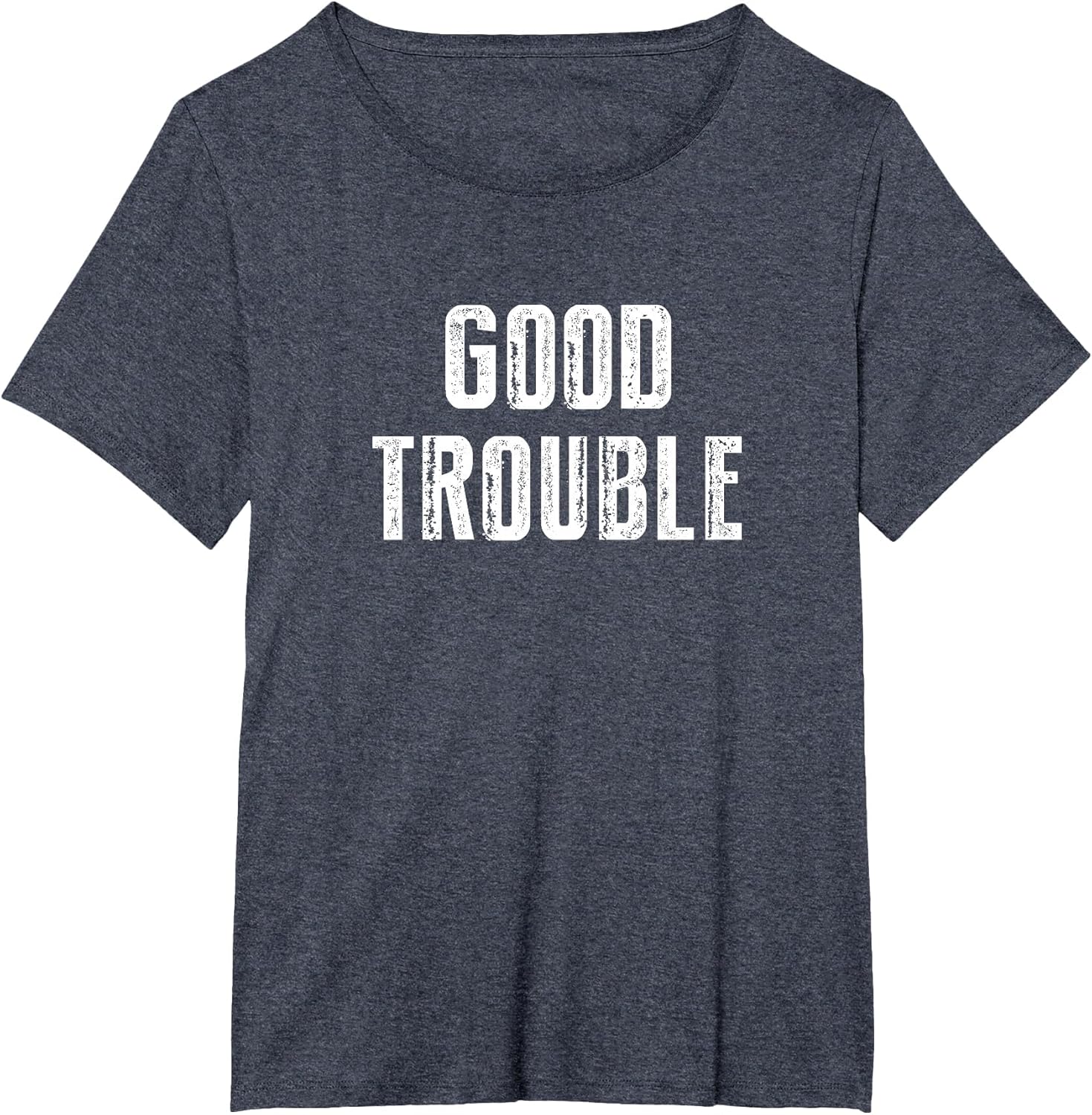 Get in Good Necessary Trouble Social Justice Civil Rights