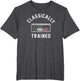 Classically Trained Video Game Adult T Shirt