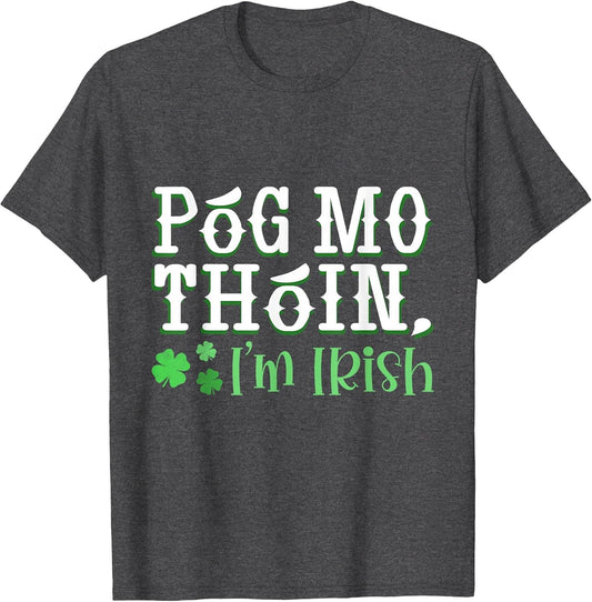 Póg Mo Thóin Funny Irish Gaelic Saying St Patricks Day