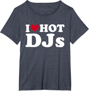 I Love Hot DJs