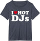 I Love Hot DJs