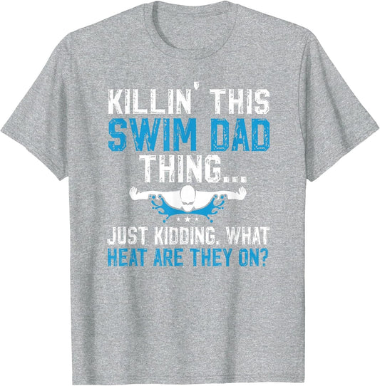 This Swim Dad Thing Swimming Dad of A Swimmer Father