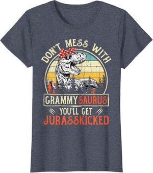 Don't Mess with Grammysaurus You'll Get Jurasskicked Grammy