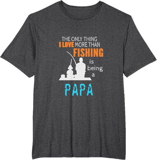More Than Love Fishing Papa Special Grandpa