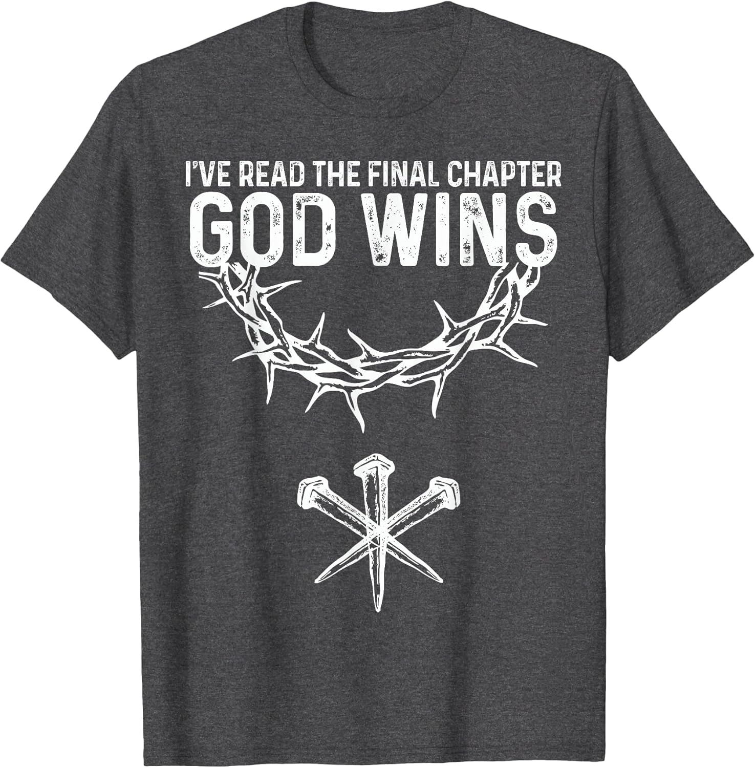 God Wins I Ve Read The Final Chapter Christian