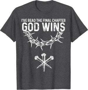 God Wins I Ve Read The Final Chapter Christian