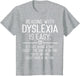 Reading with Dyslexia is Easy Funny Dyslexia Awareness